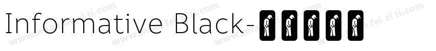 Informative Black字体转换